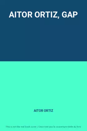 Couverture du produit · AITOR ORTIZ, GAP