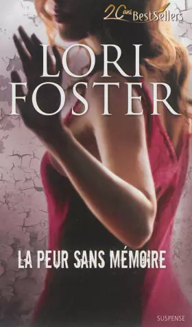 Couverture du produit · La peur sans mémoire