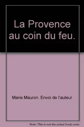 Couverture du produit · La Provence Au Coin Du Feu