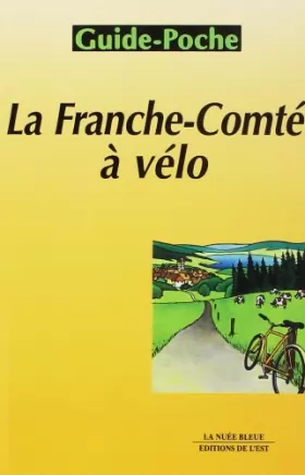 Couverture du produit · Plan de ville : Franche-Comté à vélo