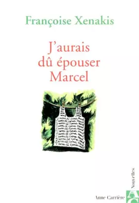 Couverture du produit · J'aurais dû épouser Marcel