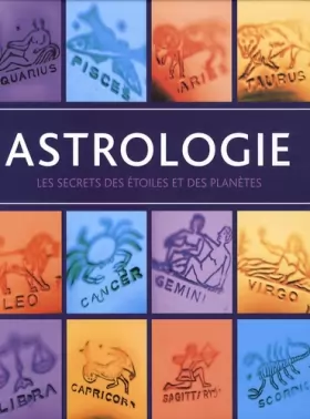 Couverture du produit · Astrologie : Les secrets des étoiles et des planètes