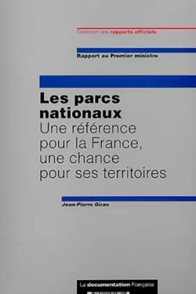 Couverture du produit · Les parcs nationaux : Une référence pour la France, une chance pour ses territoires