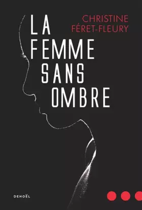 Couverture du produit · La Femme sans ombre