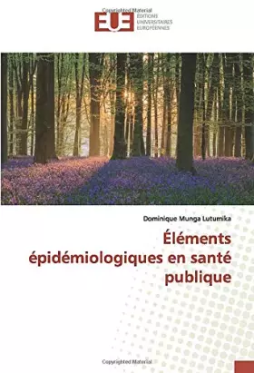 Couverture du produit · Éléments épidémiologiques en santé publique