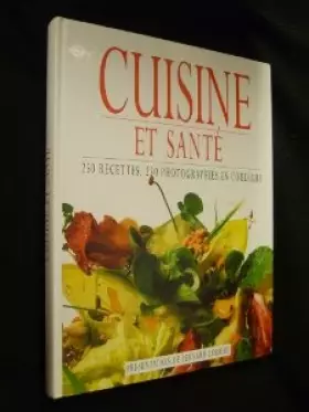 Couverture du produit · Cuisine et santé, 250 recettes