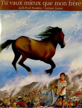 Couverture du produit · Tu vaux mieux que mon frère