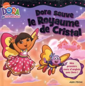 Couverture du produit · Dora sauve le royaume de cristal