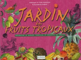 Couverture du produit · Jardin des fruits tropicaux