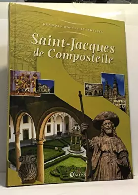 Couverture du produit · Saint-Jacques de Compostelle