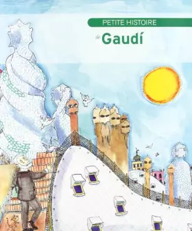 Couverture du produit · Pequenas Historias: Petite histoire de Gaudi