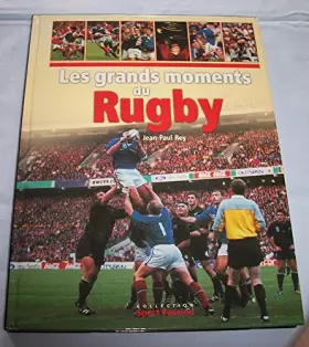 Couverture du produit · Grands Moments du Rugby (les)