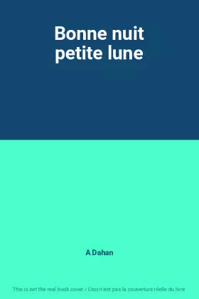 Couverture du produit · Bonne nuit petite lune
