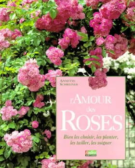 Couverture du produit · L'amour des roses