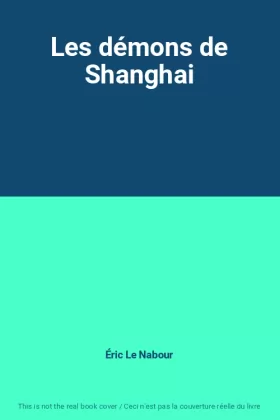 Couverture du produit · Les démons de Shanghai
