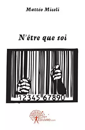 Couverture du produit · N'être que soi