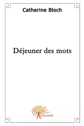 Couverture du produit · Déjeuner des mots