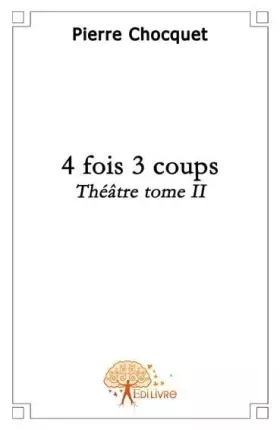 Couverture du produit · 4 fois 3 coups - Tome 2