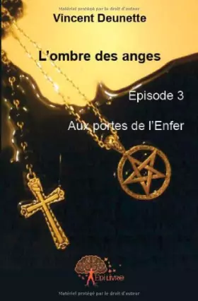 Couverture du produit · L'ombre des anges, Episode 3