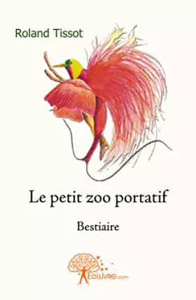 Couverture du produit · Le petit zoo portatif