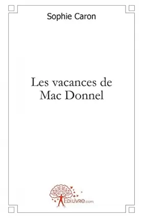Couverture du produit · Les vacances de Mac Donnel