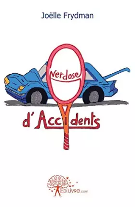 Couverture du produit · Overdose d'accidents