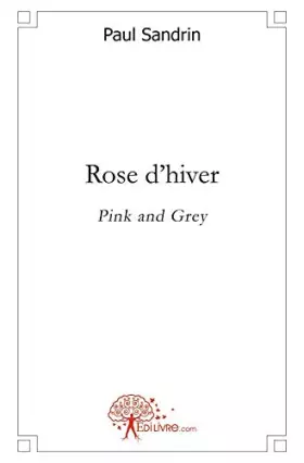 Couverture du produit · Rose d'hiver