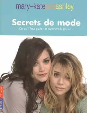 Couverture du produit · Secrets de mode: Ce qu'il faut porter et comment le porter...