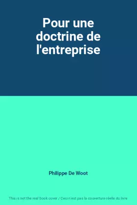 Couverture du produit · Pour une doctrine de l'entreprise