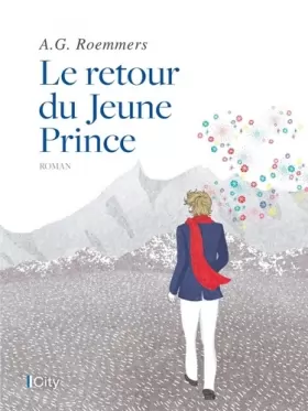 Couverture du produit · Le retour du Jeune Prince: édition illustrée reliée