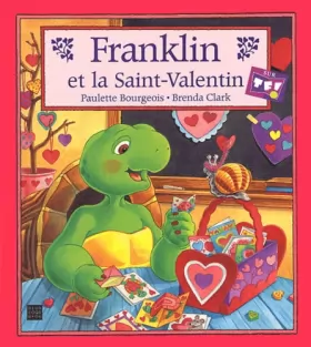 Couverture du produit · Franklin et la Saint Valentin