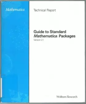 Couverture du produit · Guide to standard Mathematica packages (Technical report)