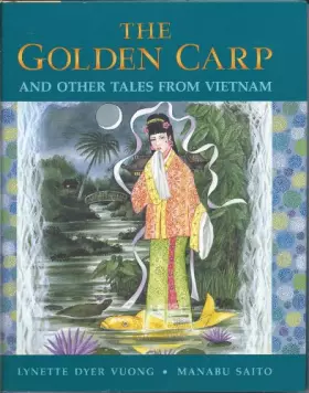 Couverture du produit · The Golden Carp: And Other Tales from Vietnam
