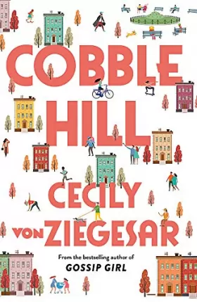 Couverture du produit · Cobble Hill: A fresh, funny page-turning autumn read from the bestselling author of Gossip Girl