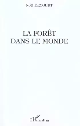 Couverture du produit · La forêt dans le monde