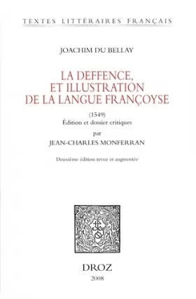 Couverture du produit · La Deffence, et illustration de la langue françoyse (1549).