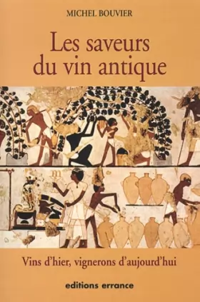 Couverture du produit · Les saveurs du vin antique