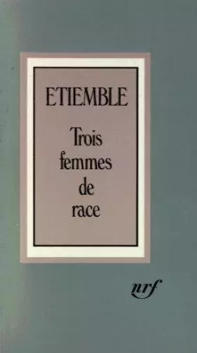Couverture du produit · Trois femmes de race