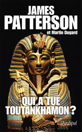 Couverture du produit · Qui a tué Toutankhamon ?