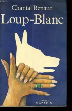 Couverture du produit · Loup-blanc (Roman Mazarine) (French Edition)