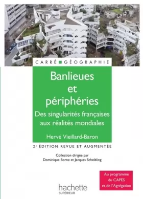 Couverture du produit · Banlieues et périphéries - Des singularités françaises aux réalités mondiales