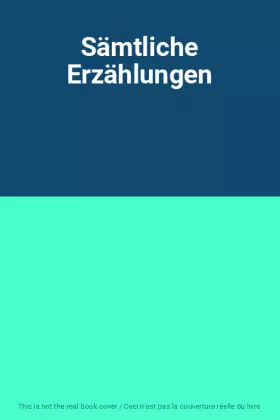 Couverture du produit · Sämtliche Erzählungen