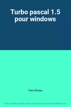 Couverture du produit · Turbo pascal 1.5 pour windows