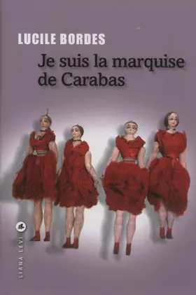 Couverture du produit · Je suis la marquise de Carabas