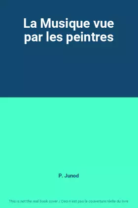 Couverture du produit · La Musique vue par les peintres