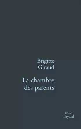 Couverture du produit · La chambre des parents