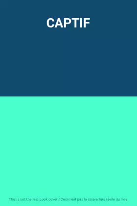 Couverture du produit · CAPTIF