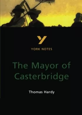 Couverture du produit · The Mayor of Casterbridge (York Notes)