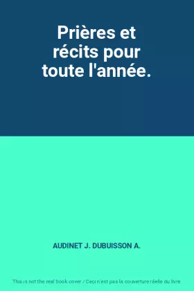 Couverture du produit · Prières et récits pour toute l'année.