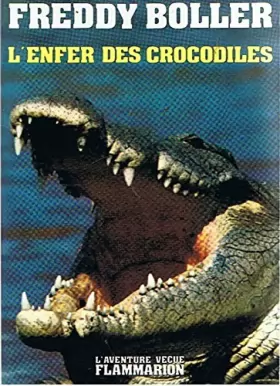 Couverture du produit · L'enfer des crocodiles